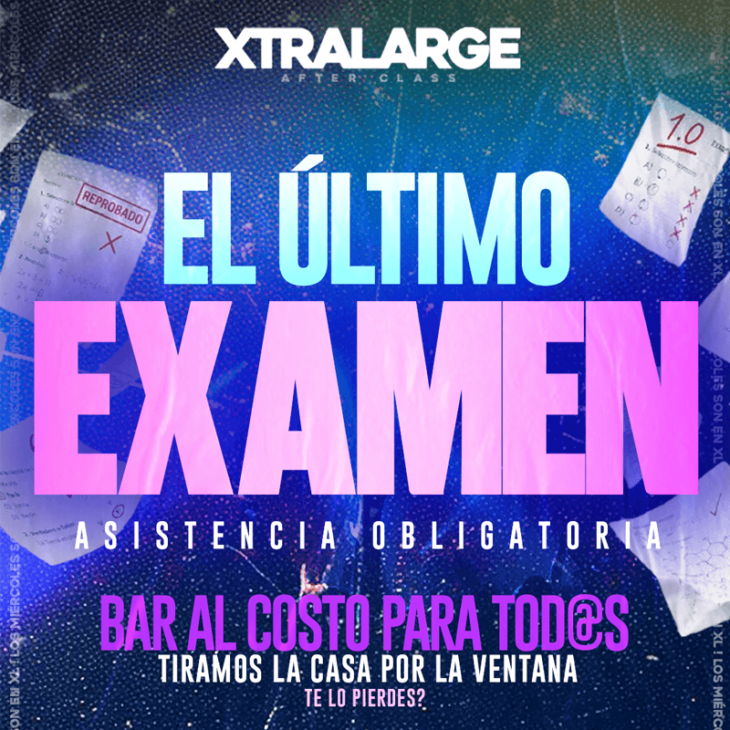 XTRA LARGE - El Último Examen 🎓 image}